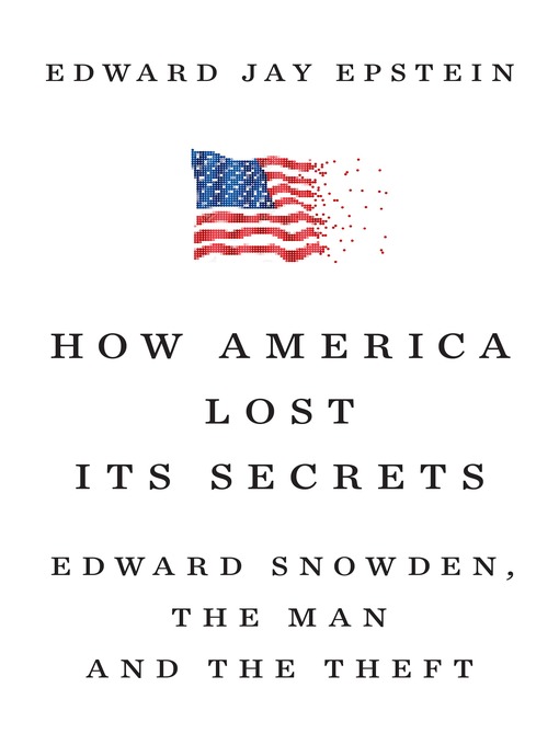 Cover image for How America Lost Its Secrets